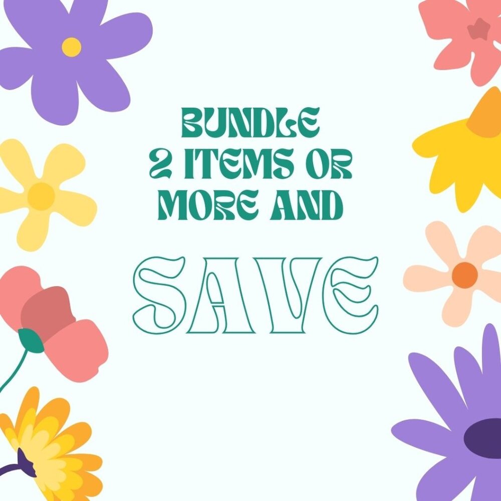 Bundle 2 or more items to save!